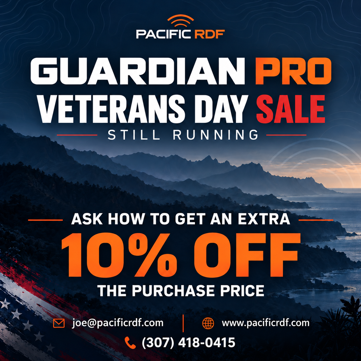 Guardian Pro Veterans Day sale still running. Ask how to get an extra 10% off. Joe at pacificrdf.com, (307) 418-0415.